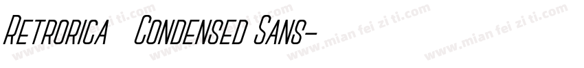 Retrorica – Condensed Sans字体转换